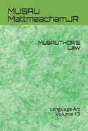 MUSAUTHOR'S Law: Language Art Volume 13 — Adaptations