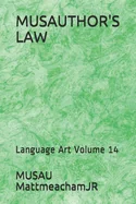 Musauthor's Law: Language Art Volume 14 — Adaptations