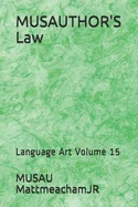 MUSAUTHOR'S Law: Language Art Volume 15 — Adaptations