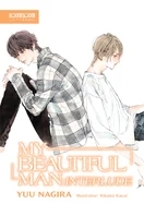 My Beautiful Man: Interlude (Light Novel)