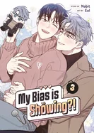 My Bias Is Showing?! Vol. 3 — Boys Love