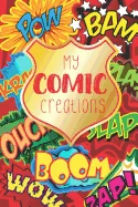 My Comic Creations: Make Your Own Comic Stories