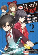 My Death Flags Show No Sign of Ending Volume 2 — Isekai