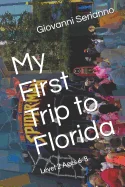 My First Trip to Florida