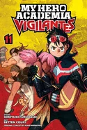 My Hero Academia: Vigilantes, Vol. 11 — Manga