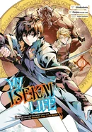 My Isekai Life 19: I Gained a Second Character Class and Became the Strongest Sage in the World! — Isekai