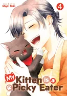 My Kitten Is a Picky Eater Vol. 4