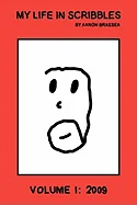 My Life in Scribbles Volume 1: 2009