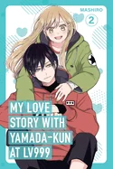 My Love Story with Yamada-Kun at Lv999 Volume 2 — Manga