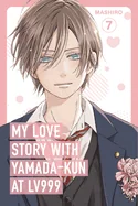 My Love Story with Yamada-Kun at Lv999 Volume 7