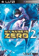My Name Is Zero Vol. 2 — Isekai