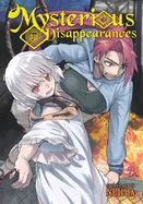 Mysterious Disappearances Vol. 7 — Manga