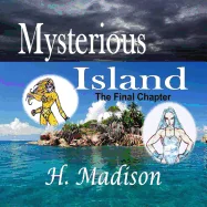 Mysterious Island: The Final Chapter