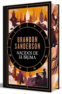 Nacidos de la Bruma (Edicion Limitada Con Cantos Pintados) / Mistborn I. the Final Empire (Limited Edition Sprayed Edges)