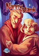 Nanny & Hank: Golden Years, Eternal Fears #3 — Fantasy Comics