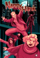 Nanny & Hank: Golden Years, Eternal Fears #4 — Fantasy Comics