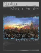 Nautica: Made in Areplica The Neothan Entry