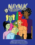Naynuk The merging of Team Faith and The J Team — Graphic Novels