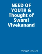 NEED OF YOUTH & Thought of Swami Vivekanand