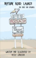 Neptune Road: Launch