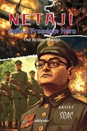 NETAJI - India's Freedom Hero Full Throttle Action Manga