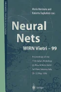 Neural Nets Wirn Vietri-99: Proceedings of the 11th Italian Workshop on Neural Nets, Vietri Sul Mare, Salerno, Italy, 20-22 May 1999 (Softcover Reprin