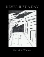Never Just a Day