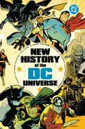 New History of the DC Universe — Superhero Comics