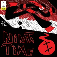 Ninja Time: Ninja Time Special Edition Book 1 Volume 1