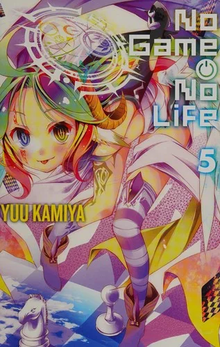 No Game No Life, Vol. 5 (Light Novel)