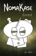 NomaKase: Greed (Third Dinner Service)