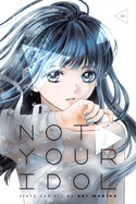 Not Your Idol, Vol. 3