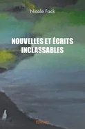 Nouvelles et ecrits inclassables