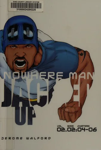 Nowhere Man: Jacked Up, Book Two