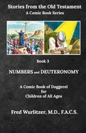 Numbers and Deuteronomy: A Comic Book of Doggerel for Children of All Ages