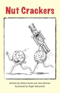 Nutcrackers: The Adventures of Righty & Lefty