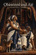 Obawinni and Aje