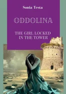 Oddolina The girl locked in the tower — Literary Graphic Novels