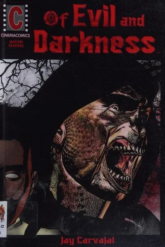Of Evil and Darkness [Graphic Novel]