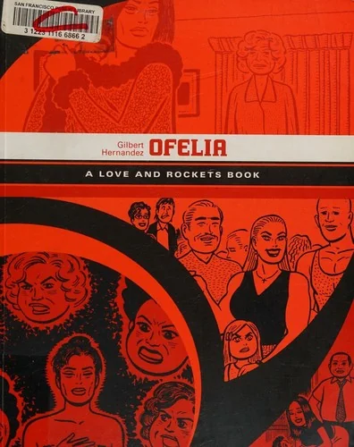 Ofelia: A Love and Rockets Book