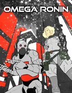 Omega Ronin: Book 1