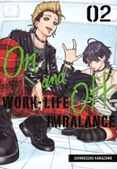 On and Off: Work-Life Imbalance 02 — Manga