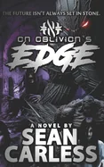 On Oblivion's Edge