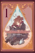 Once Upon a Witch's Death, Vol. 1 (Manga): The Tale of the One Thousand Tears of Joy — Manga