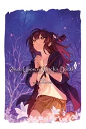 Once Upon a Witch's Death, Vol. 3: The Curtain Rises on a Neverending Story Volume 3