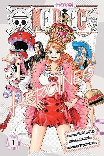 One Piece: Heroines, Vol. 1 — Light Novels