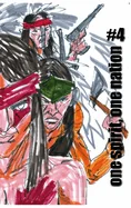 One Spirit, One Nation #4 — Graphic Novels