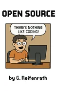 Open Source: There's nothing like coding!
