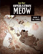 Operation Meow 2: The Tunnel