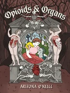 Opioids and Organs